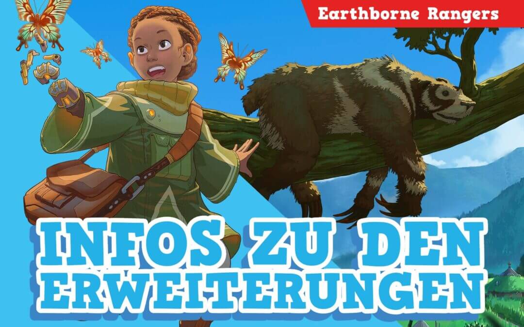Earthborne Rangers: Inhalt der Gamefound-Kampagne auf Deutsch