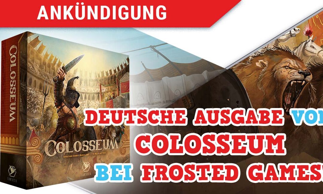 Deutsche Ausgabe von Colosseum: The Grand Spectacle erscheint bei Frosted Games