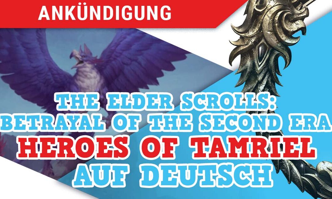 Heroes of Tamriel: Erweiterungsinhalte für Elder Scrolls: Betrayal of the Second Era kommen auf Deutsch bei Frosted Games