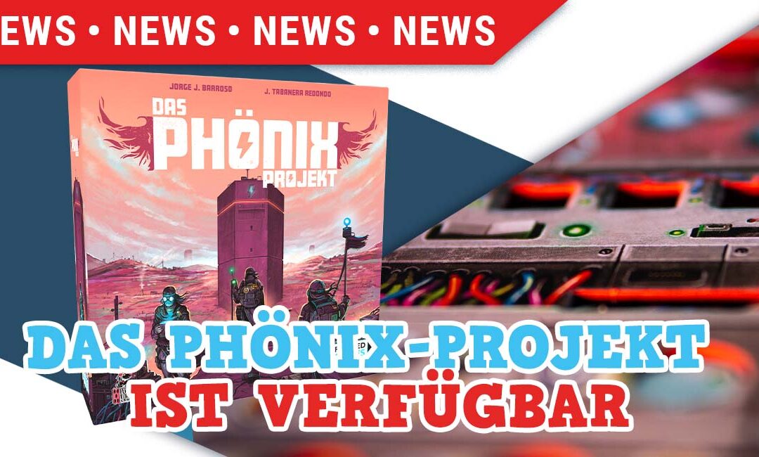 Das Phönix-Projekt ist ab sofort verfügbar!
