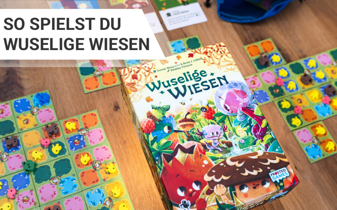 So spielst du Wuselige Wiesen