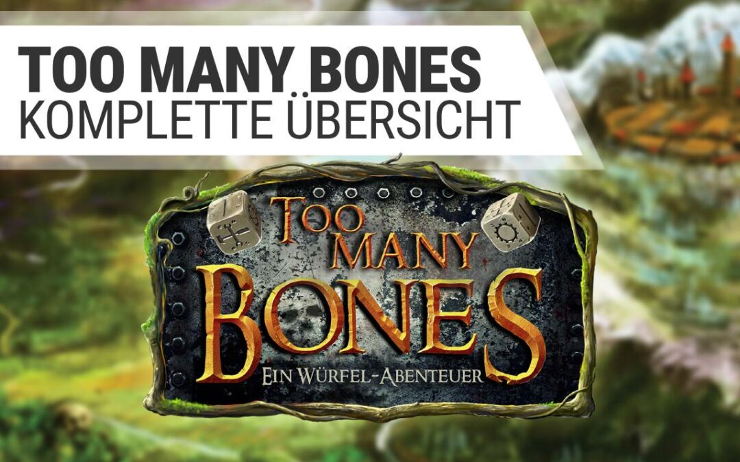 So entdeckst du Too Many Bones Schritt für Schritt