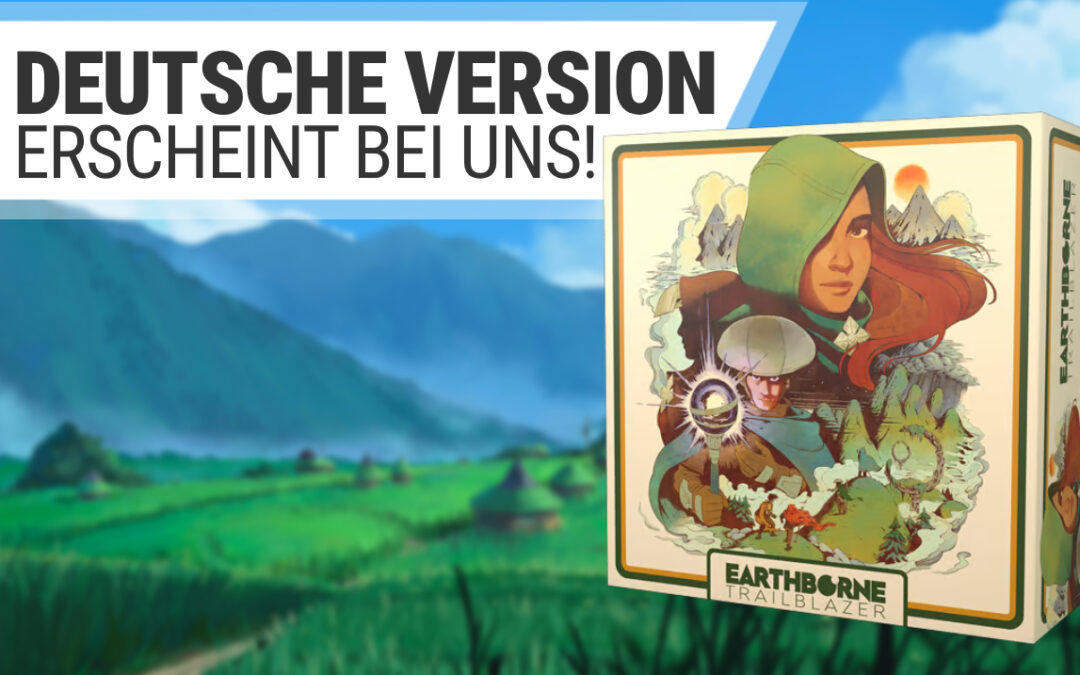 EARTHBORNE TRAILBLAZER ANGEKÜNDIGT