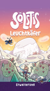 Solstis: Leuchtkäfer [Erweiterung]