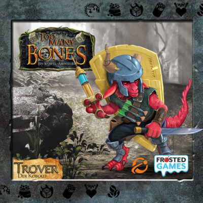Too Many Bones: Trover [Erweiterung]