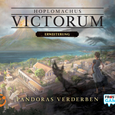 Hoplomachus: Victorum – Pandoras Verderben [Erweiterung]